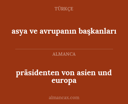 asya ve avrupanın başkanları - präsidenten von asien und europa