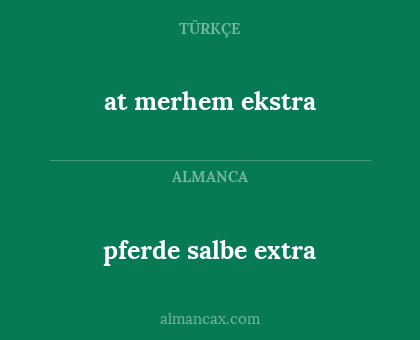 pferde salbe extra - at merhem ekstra