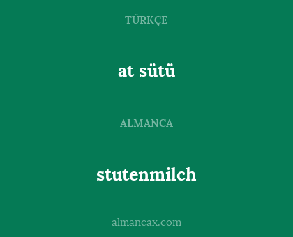 at sütü - stutenmilch
