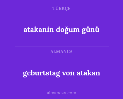 geburtstag von atakan - atakanin doğum günü