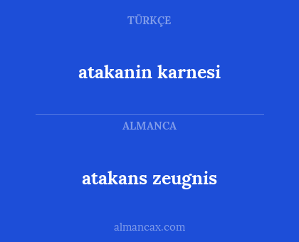 atakanin karnesi - atakans zeugnis