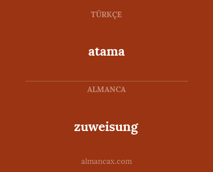 atama - zuweisung