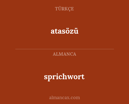 sprichwort - atasözü