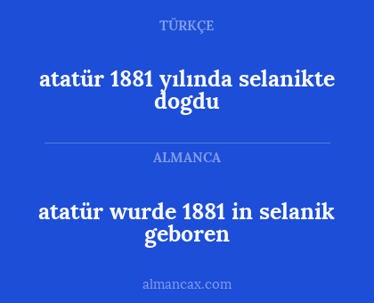 atatür 1881 yılında selanikte dogdu - atatür wurde 1881 in selanik geboren