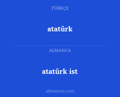 atatürk ist - atatürk