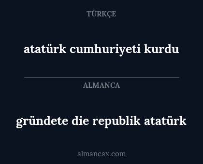 atatürk cumhuriyeti kurdu - gründete die republik atatürk