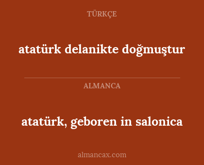 atatürk delanikte doğmuştur - atatürk, geboren in salonica