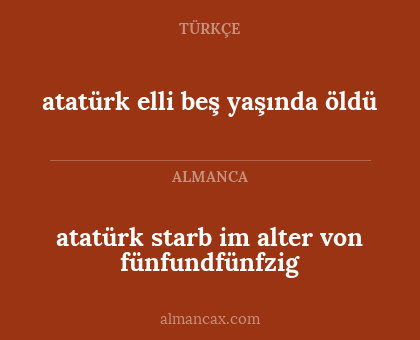 atatürk elli beş yaşında öldü - atatürk starb im alter von fünfundfünfzig