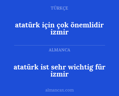 atatürk için çok önemlidir izmir - atatürk ist sehr wichtig für izmir