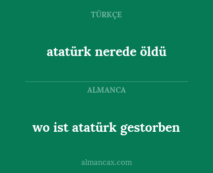 wo ist atatürk gestorben - atatürk nerede öldü