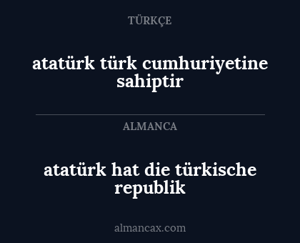 atatürk hat die türkische republik - atatürk türk cumhuriyetine sahiptir