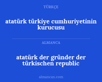 atatürk türkiye cumhuriyetinin kurucusu - atatürk der gründer der türkischen republic
