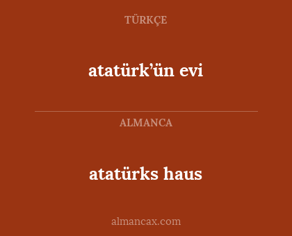 atatürk’ün evi - atatürks haus