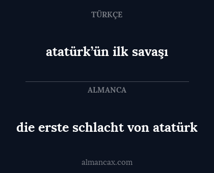 atatürk’ün ilk savaşı - die erste schlacht von atatürk