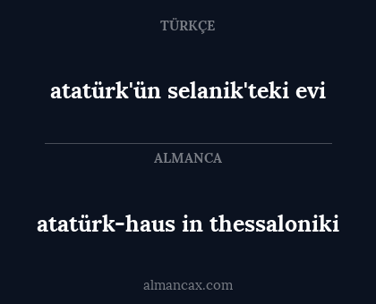 atatürk-haus in thessaloniki - atatürk'ün selanik'teki evi