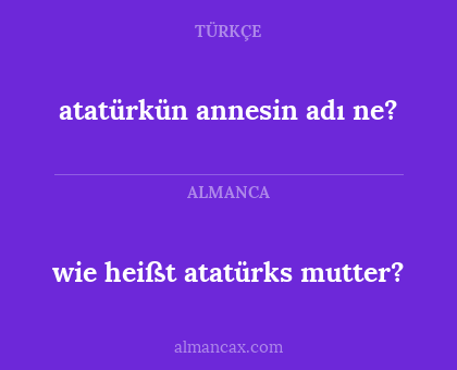 atatürkün annesin adı ne? - wie heißt atatürks mutter?