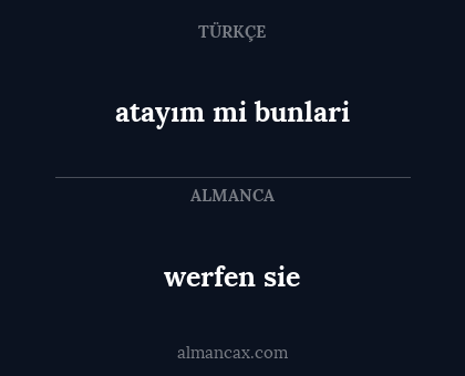 werfen sie - atayım mi bunlari