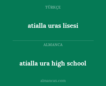 atialla uras lisesi - atialla ura high school