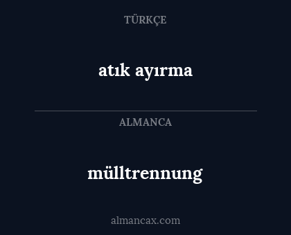 mülltrennung - atık ayırma