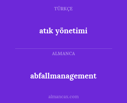 atık yönetimi - abfallmanagement