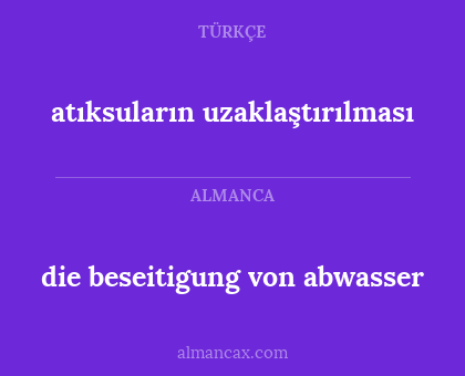die beseitigung von abwasser - atıksuların uzaklaştırılması