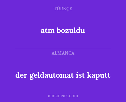 atm bozuldu - der geldautomat ist kaputt
