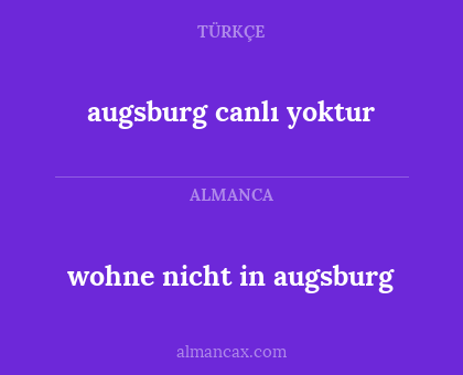 augsburg canlı yoktur - wohne nicht in augsburg