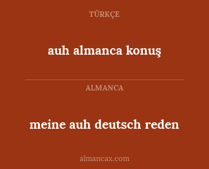 auh almanca konuş - meine auh deutsch reden