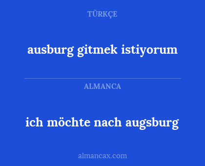 ich möchte nach augsburg - ausburg gitmek istiyorum