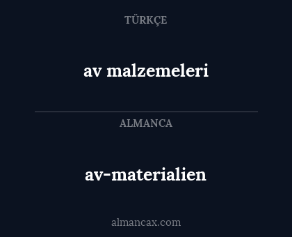 av malzemeleri - av-materialien