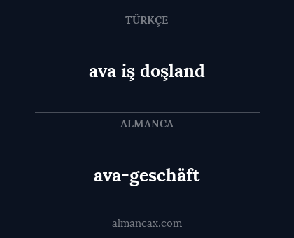 ava-geschäft - ava iş doşland