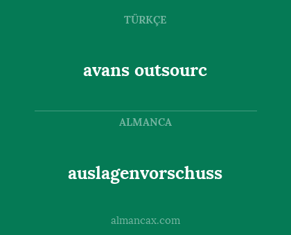 avans outsourc - auslagenvorschuss