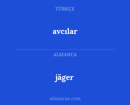 jäger - avcılar