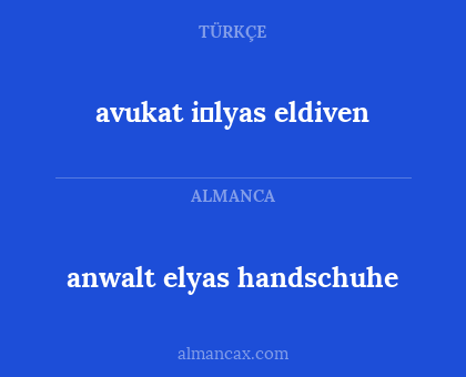 anwalt elyas handschuhe - avukat i̇lyas eldiven