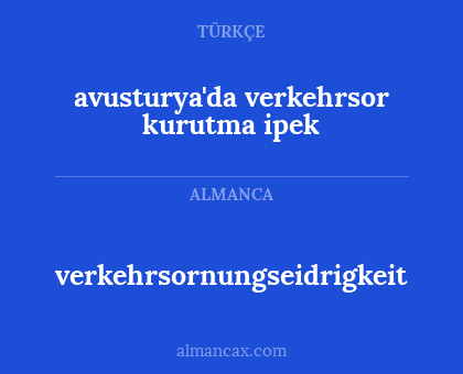 avusturya'da verkehrsor kurutma ipek - verkehrsornungseidrigkeit
