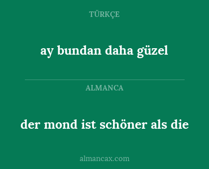 ay bundan daha güzel - der mond ist schöner als die