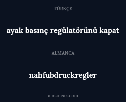ayak basınç regülatörünü kapat - nahfubdruckregler