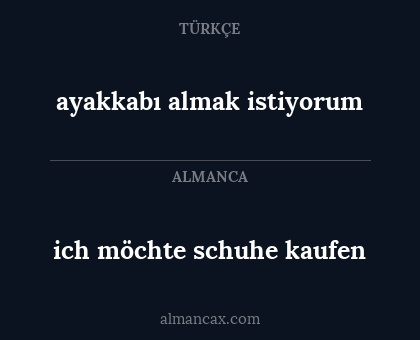 ayakkabı almak istiyorum - ich möchte schuhe kaufen