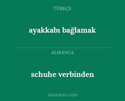 schuhe verbinden - ayakkabı bağlamak