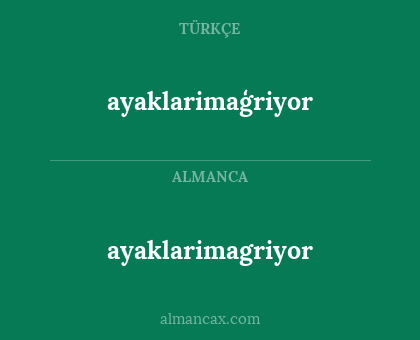 ayaklarimagriyor - ayaklarimaģriyor