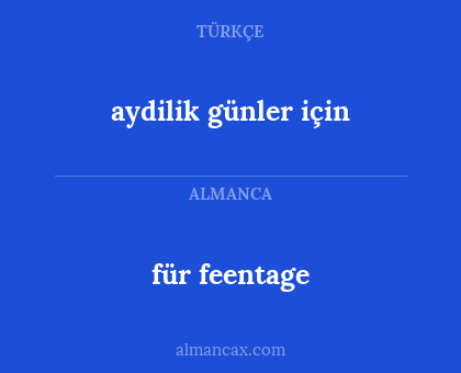 aydilik günler için - für feentage
