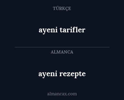 ayeni tarifler - ayeni rezepte