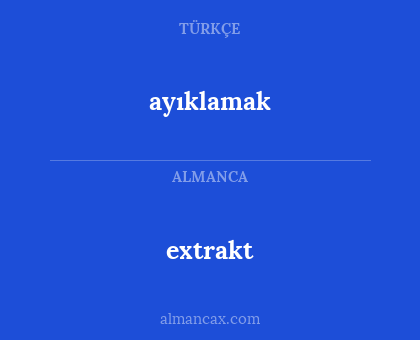 ayıklamak - extrakt