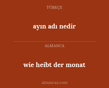 wie heibt der monat - ayın adı nedir