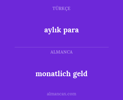 aylık para - monatlich geld