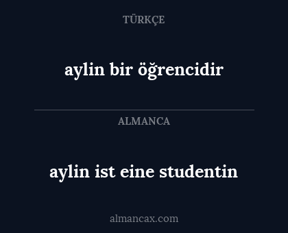 aylin bir öğrencidir - aylin ist eine studentin