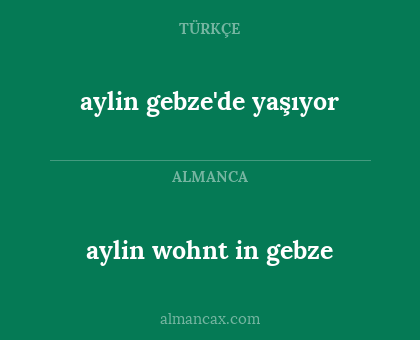 aylin wohnt in gebze - aylin gebze'de yaşıyor