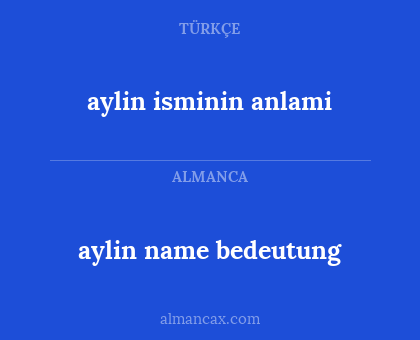 aylin name bedeutung - aylin isminin anlami