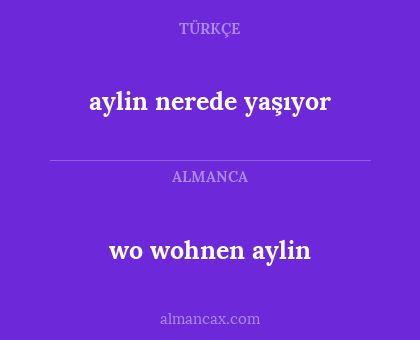 wo wohnen aylin - aylin nerede yaşıyor