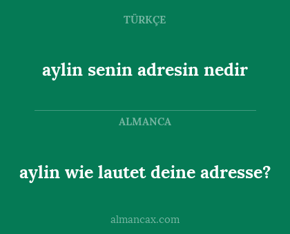 aylin senin adresin nedir - aylin wie lautet deine adresse?